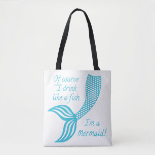 Tote Bag Bien sûr que je bois comme un poisson, je suis une