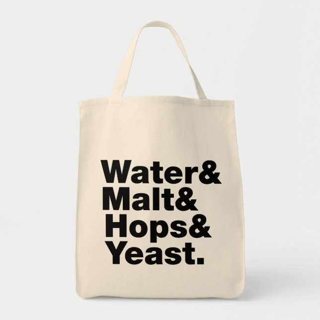 Tote Bag Bière = Eau & Malt & Hops & Yeast. (Devant)
