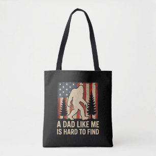 Tote Bag Bigfoot Patriotique Un Papa Comme Moi Est Dur à Tr