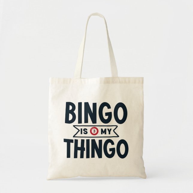 Tote Bag Bingo est mon Thingo (Devant)