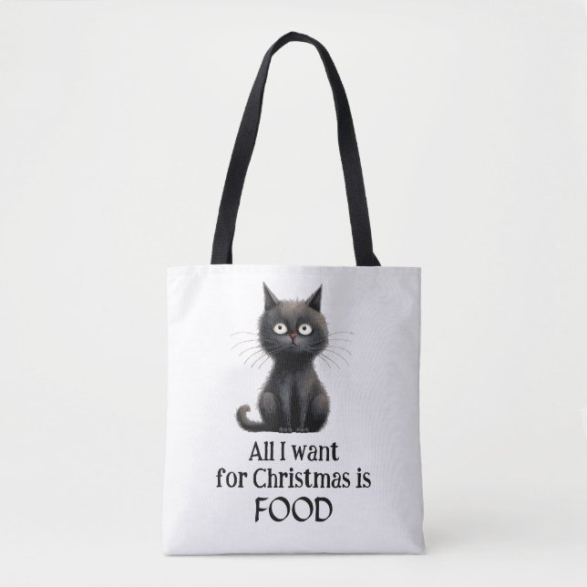 Tote Bag Black Cat Tout ce que je veux pour Noël est de la  (Devant)