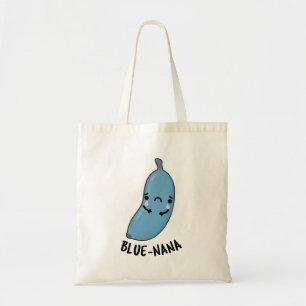 Tote Bag Bleu nana Funny Banana Pun