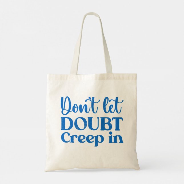 Tote Bag Blue Retro Ne laissez pas le doute entrer (Dos)