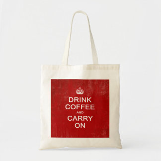 Tote Bag Boire du café et continuer, garder le calme