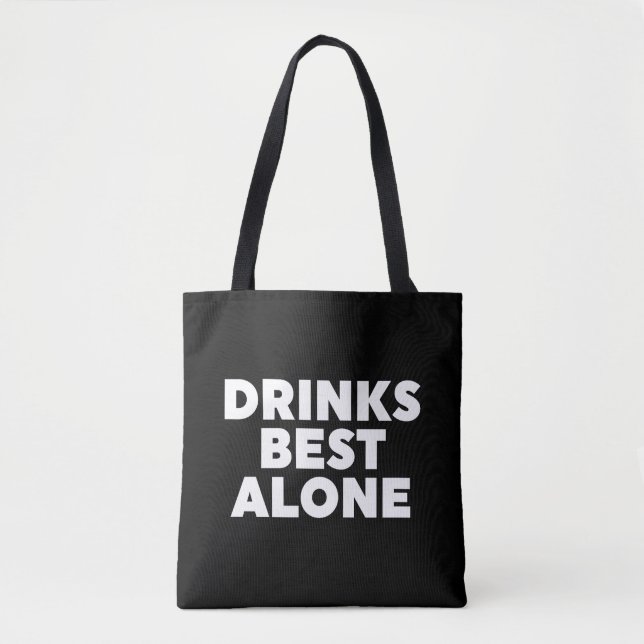 Tote Bag Boissons les meilleures seules (Devant)