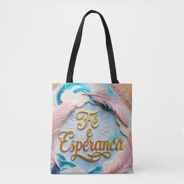 Tote Bag Bolsa Tote - Fé e Esperança (Devant)