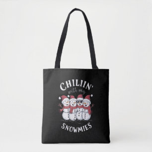 Tote Bag Bonhomme de neige Noël Chillin Avec Mes Snowmies C
