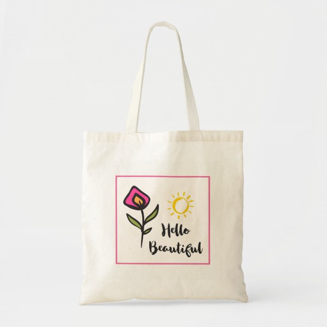 Tote Bag Bonjour Belle Jolie Fleurs sauvages et Soleil (Devant)