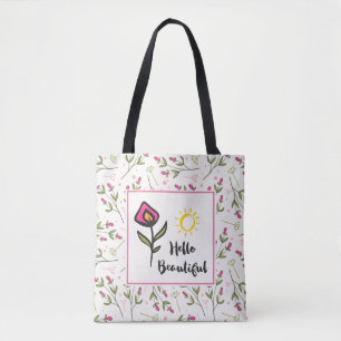 Tote Bag Bonjour Belle Jolie Fleurs sauvages et Soleil