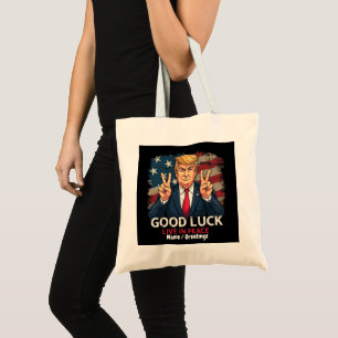 Tote Bag Bonne Chance Vive En Paix Citation Patriotique Drô