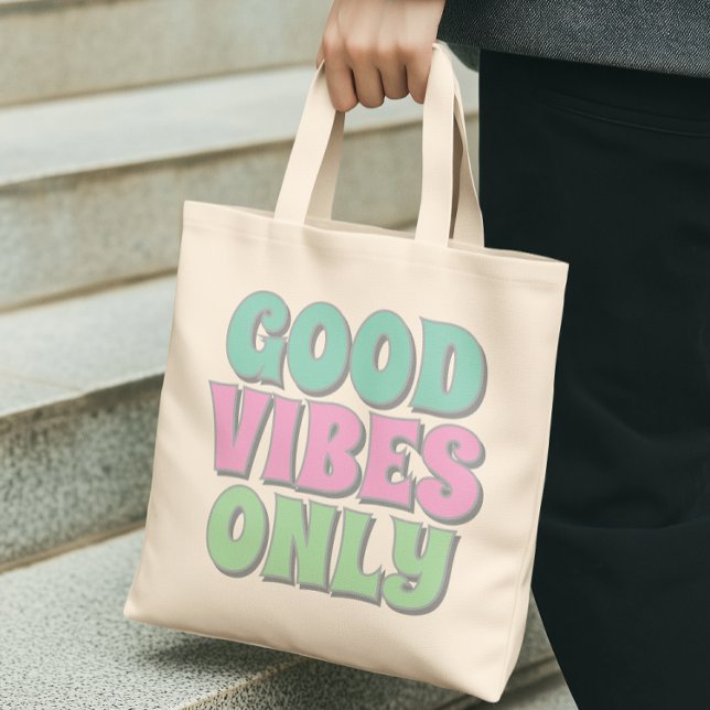 Tote Bag Bonne Vibration Seulement (Créateur téléchargé)