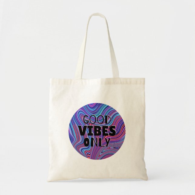 Tote Bag 'Bonne Vibration Seulement' Psychédélique Marbrée  (Devant)