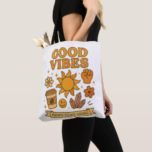 Tote Bag Bonne Vibration Uniquement – Art Éditable