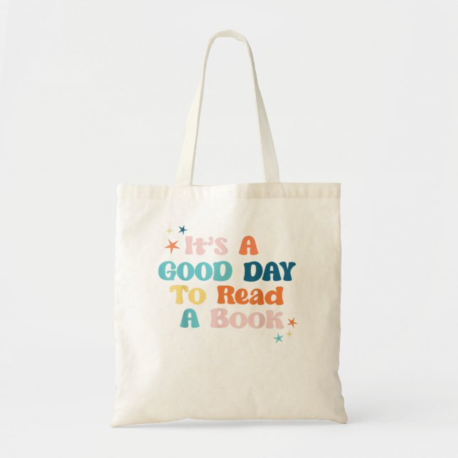 Tote Bag Book Lovers Shirt, C’est un bon jour pour lire un  (Devant)