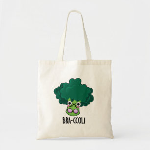 Tote Bag Bra-ccoli drôle Veggie Brocoli Bra Pun