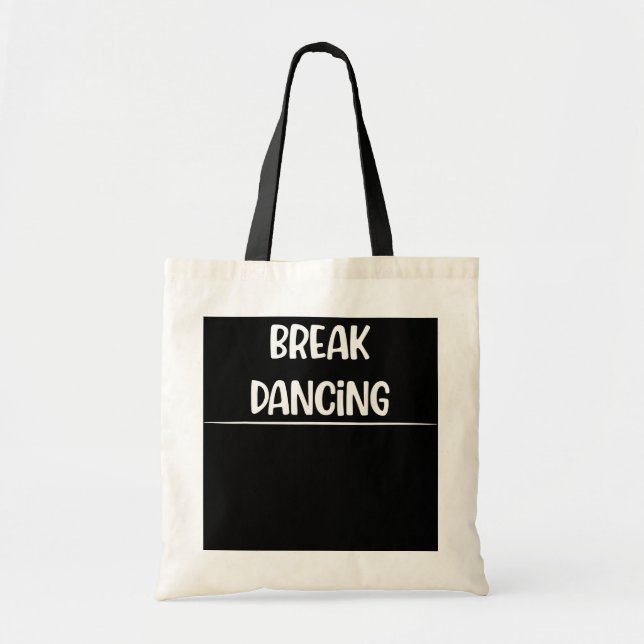 Tote Bag Break Dance Amusante Humour (Devant)