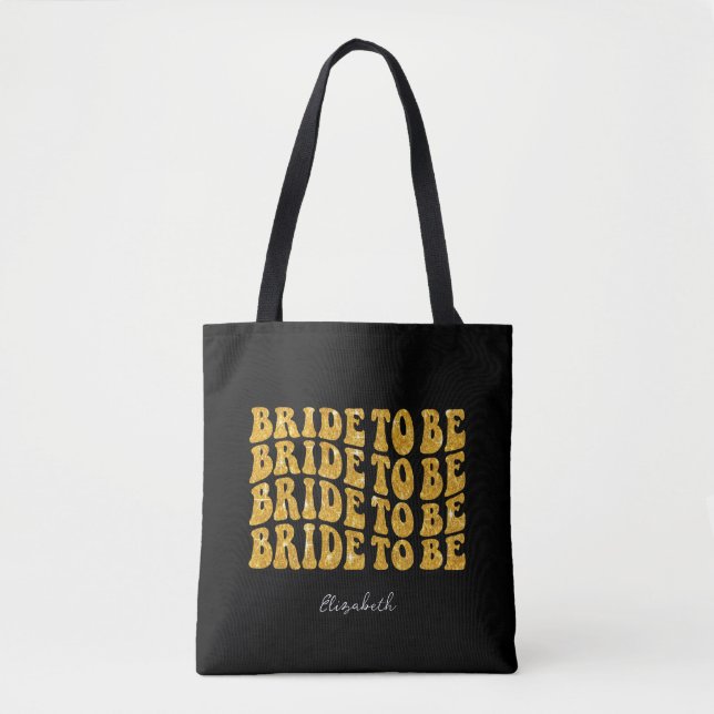 Tote Bag Bride pour être Gold Parties scintillant Texte ave (Devant)