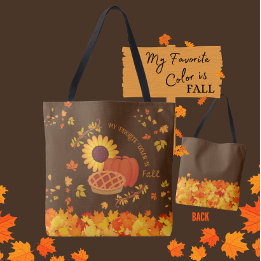 Tote Bag Bright and Delighful My Favori Color is Fall