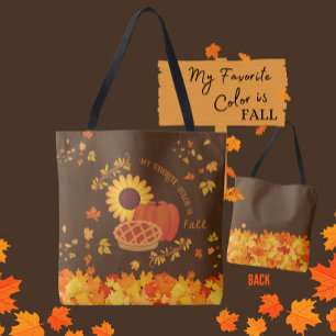 Tote Bag Bright and Delighful My Favori Color is Fall
