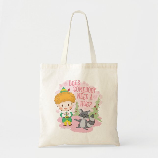 Tote Bag Buddy l'Elfe Quelqu'un a besoin d'un câlin ? (Devant)