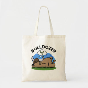 Tote Bag Bulldozer Funny Animal Bull Pun