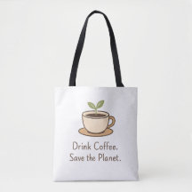 Buvez du café. Sauvez la planète. Café éco minimal