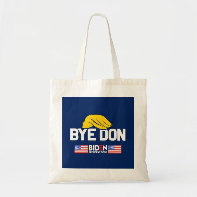 Tote Bag Bye Don BIDEN 2020 Président HARRIS (Devant)