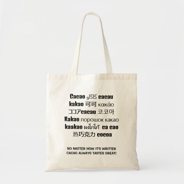 Tote Bag CACAO goûte toujours une grande multilingue (Devant)