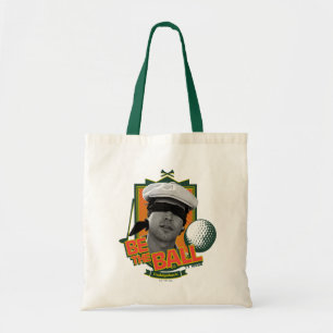Tote Bag Caddyshack Soyez Le Boule