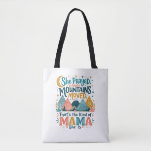 Tote Bag Cadeau chrétien fidèle Maman “Montagnes déplacées”