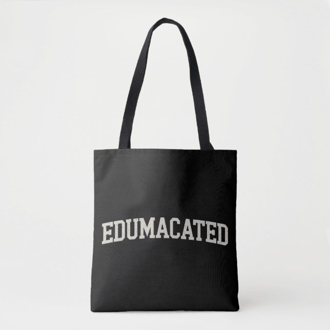 Tote Bag Cadeau de remise de diplôme universitaire Sarcasme (Devant)