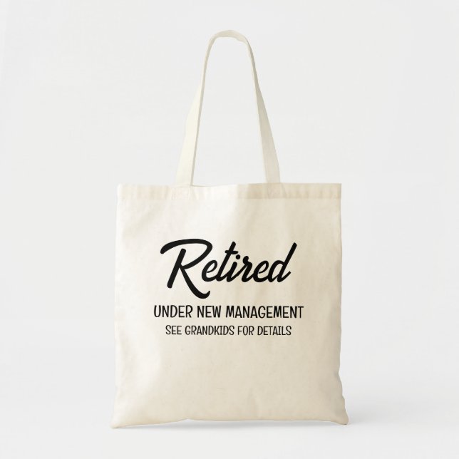 Tote Bag Cadeau de retraite, Retraité sous nouvelle directi (Devant)