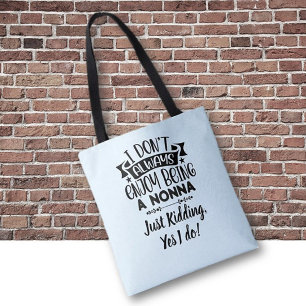 Tote Bag Cadeau pour Nonna ! Humour astucieux pour grand-mè
