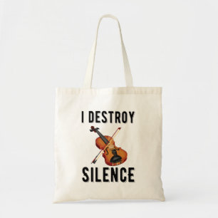 Tote Bag Cadeau Pour Violoniste, Je Détruit Le Silence