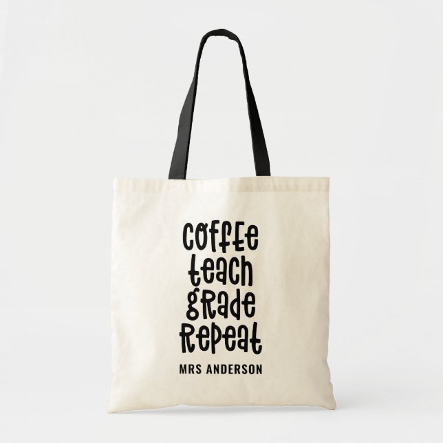 Tote Bag Café, enseigner, grade, répéter professeur de typo (Devant)