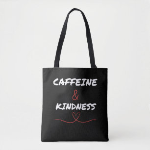 Tote Bag Caféine & Kindness Journée nationale branchée du c