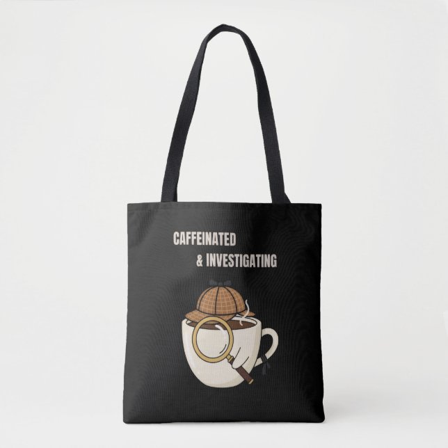 Tote Bag Caffeinated & Investigating | Cozy Mystery Book Lo (Devant)