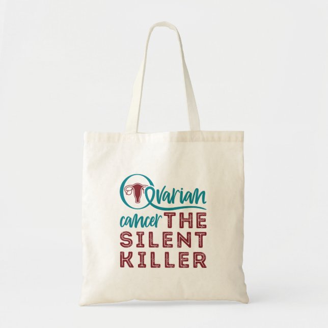 Tote Bag Cancer de l'ovaire Le tueur silencieux (Devant)