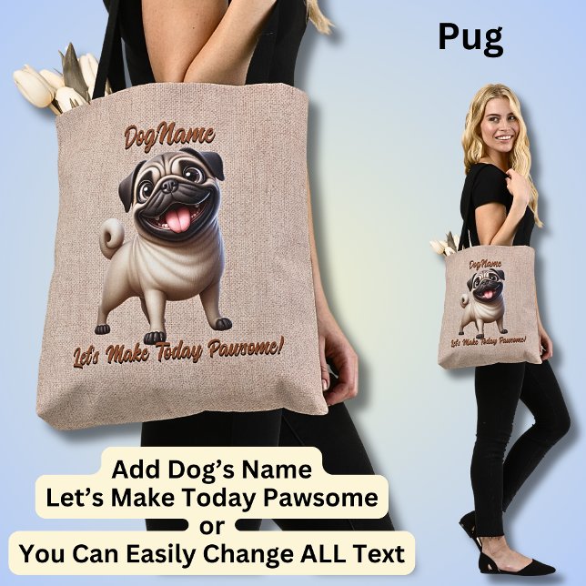Tote Bag Carlin - Ajouter le nom du chien, modifier le text (Créateur téléchargé)