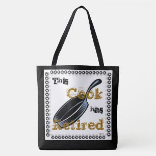 Tote Bag Ce cuisinier a pris sa retraite (or/noir)