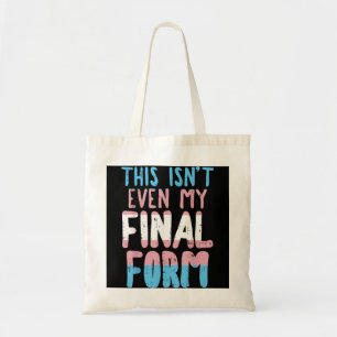 Tote Bag Ce N'Est Même Pas Mon Formulaire Final Transgenre 