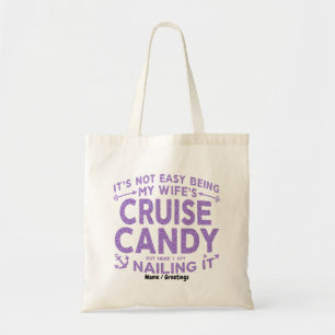 Tote Bag Ce n'est pas facile d'être les bonbons de croisièr