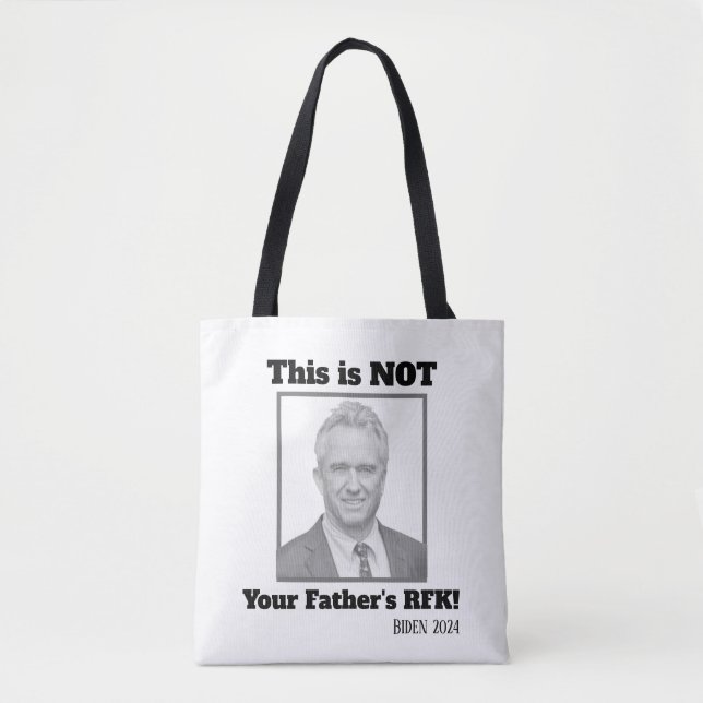 Tote Bag Ce n'est PAS le RFK de votre père ! (Devant)