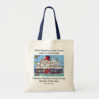 Tote Bag Ce qui se produit sur les séjours de croisière sur