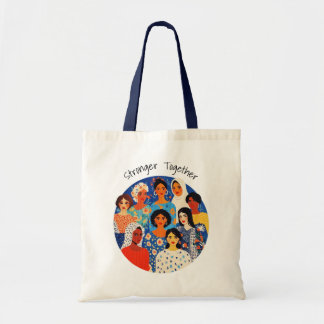 Tote Bag Célébrez les femmes puissantes | Amies | Pour Elle