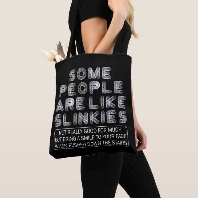 Tote Bag Certaines Personnes Ressemblent À Slinkies Citatio (De près)