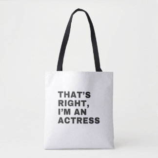 TOTE BAG C'EST BIEN, JE SUIS UNE ACTRICE