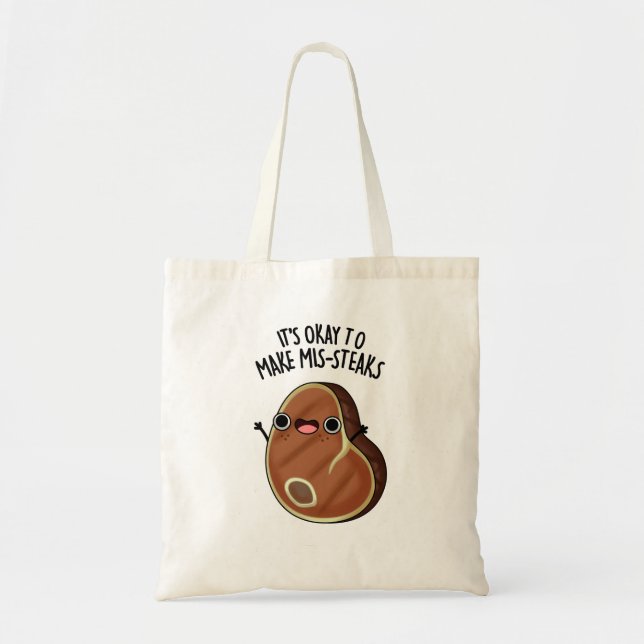 Tote Bag C'est bon de faire de Mis-Steaks un amusant petit  (Devant)