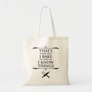 Tote Bag C'est ce que je fais - je cuis et je connais les c