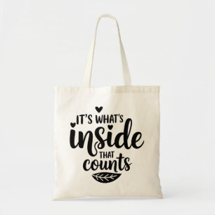 Tote Bag C'est ce qu'il y a à l'intérieur qui compte Sarcas